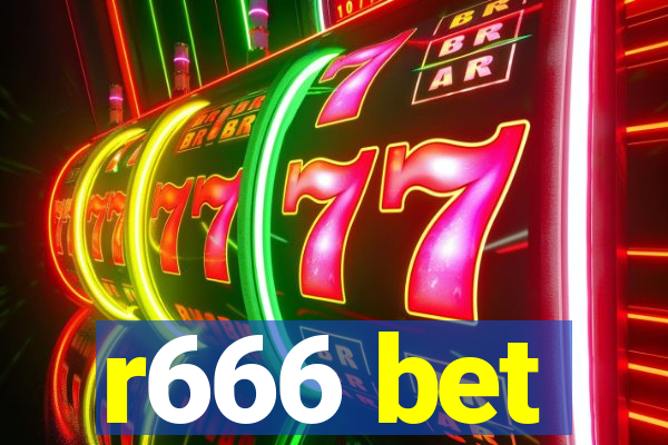 r666 bet